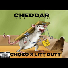 CHOXO x LIL DUTT - CHEDDAR ( Prod. by Kuso x Jaybee )
