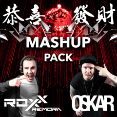 Oskar & Roxx Remora CNY Mashup Pack (FREE DOWNLOAD)