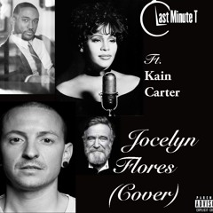 Jocelyn Flores (Cover) Ft. Kain Carter