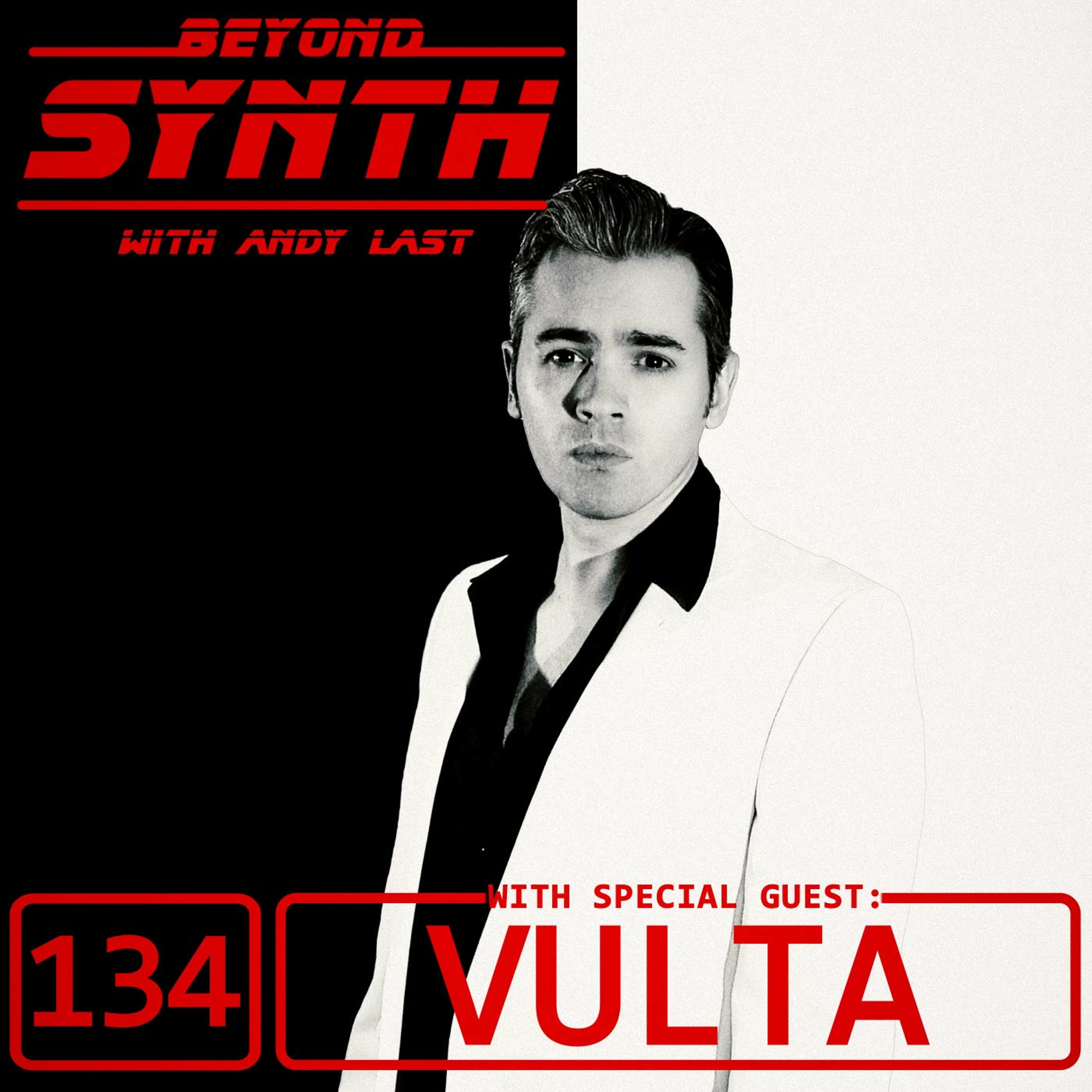 Beyond Synth - 134 - Vulta
