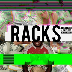 Racks - Splurge Papi X JuJu Telli X PureMotifz (Prod. Leeboy & PureMotifz)