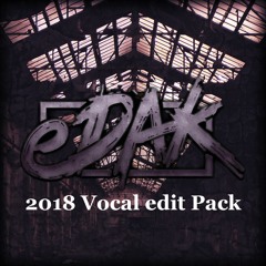2018 vocal edit pack [Free DL]