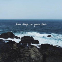 how deep is your love / bee gees