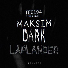 SCI+TEC_194_Maksim Dark - Interlude (Original Mix)
