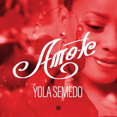 Yola Semedo - Amo-te