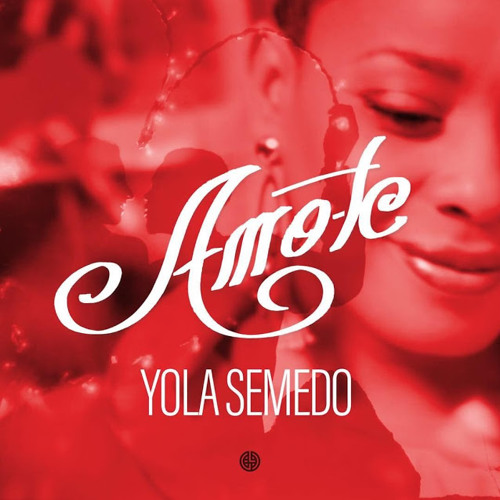 Yola Semedo - Amo-te
