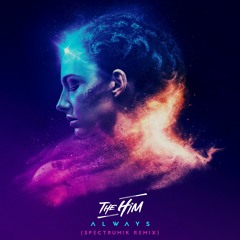 The Him - Always (Spectrumik Remix)