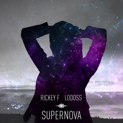 Rickey F - Supernova