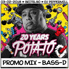 Bass-D - Baked Potatoes (20 years of Potato Promo mix)