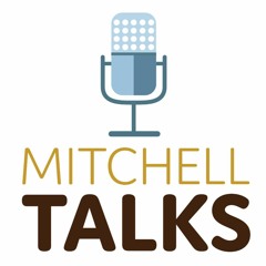 Mitchell Talks Education