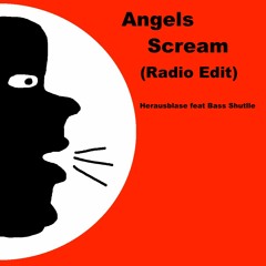 Angels Scream (Radio Edit)
