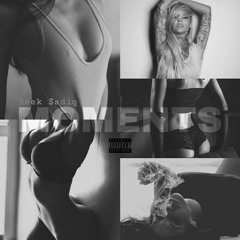 Reek$adiq- Moments