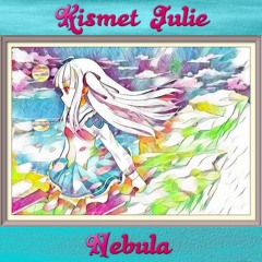 Kismet Julie | Prod. By Kisai The Spooniest Bard