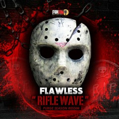 Flawless- Rifle Wave
