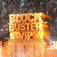 Herobust - Blockbuster VIP