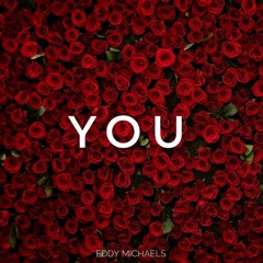 Eddy Michaels - YOU
