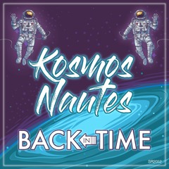 Kosmos Nautes - Back In Time