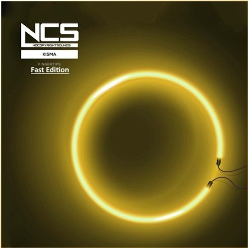 Kisma - Fingertips [NCS Release] [Fast Edition]