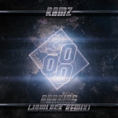 Ramz - Barking [JawLock Remix]