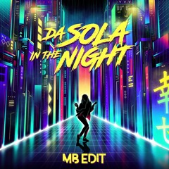 Da Sola/In The Night - Takagi & Ketra Ft. Elisa E Tommaso Paradiso [MDS Edit]