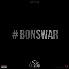 #BONSWAR TJOSOUND (Mode_Shatta)
