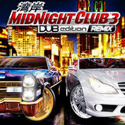 Top 105+ imagen midnight club 3 dub edition remix songs