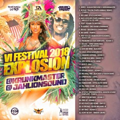V.I. FESTIVAL EXPLOSION 2018 // @KRUNKMASTER & @JAHLIONSOUND