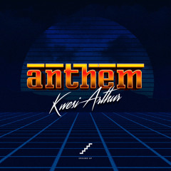 Anthem (Mixed By JayFyn)