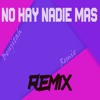 No Hay Nadie Más - Sebastián Yatra | Reggaeton Mix No Hay Nadie Más - Sebastián Yatra | Reggaeton Mix