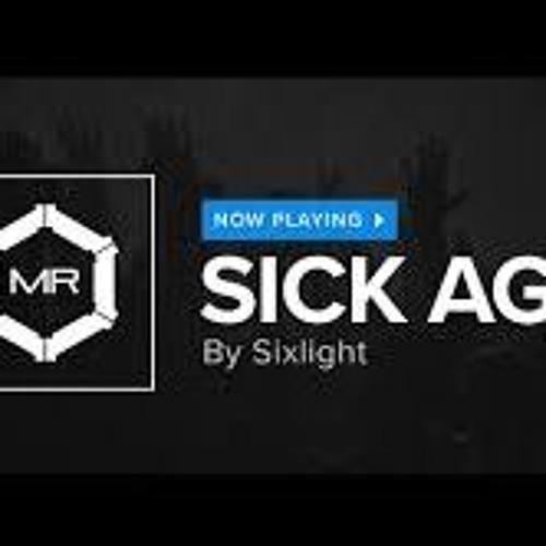 Stream Sixlight - Sick Again by ~ | Listen online for free on SoundCloud