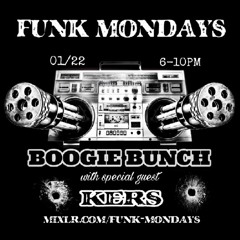 FUNKMONDAYS-KERS-BOOGIEBUNCH-1-22-18-PART2