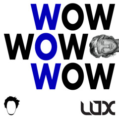 W.O.W.