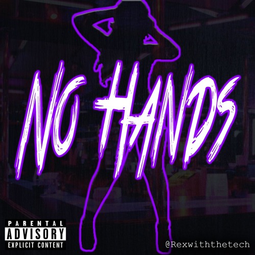 No Hands (Prod. Xen)