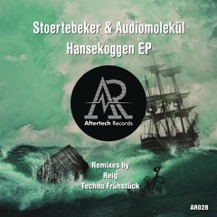 Audiomolekül & Stoertebeker - Hansekoggen (Techno Frühstück Remix)