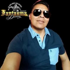 ::EL PADRE DE LA CUMBIA DANNY SONIDO FANTASMA ft LOS CHUPETONES::