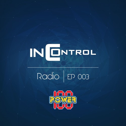 Pres. - InControl Ep #003 (Powerfm.com.tr)