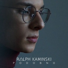 Ralph Kaminski - Podobno