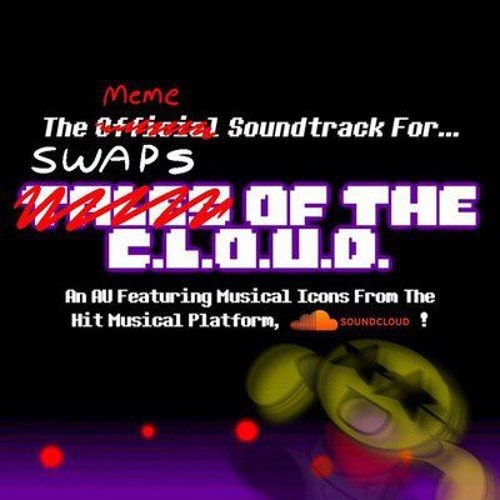 [Swaps Of The C.L.O.U.D.] 'Bout To Crunk Some Skulls! + Drop On The Deck [By KompleteKrysys]