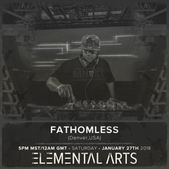 Elemental Arts Presents: Fathomless