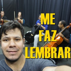 Me Faz Lembrar Sérgio Lopes by Raphael Ricky
