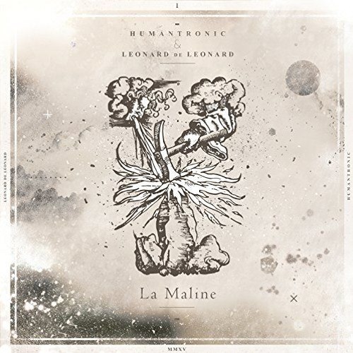 Humantronic & Leonard De Leonard_La Maline_Binda Unreleased version
