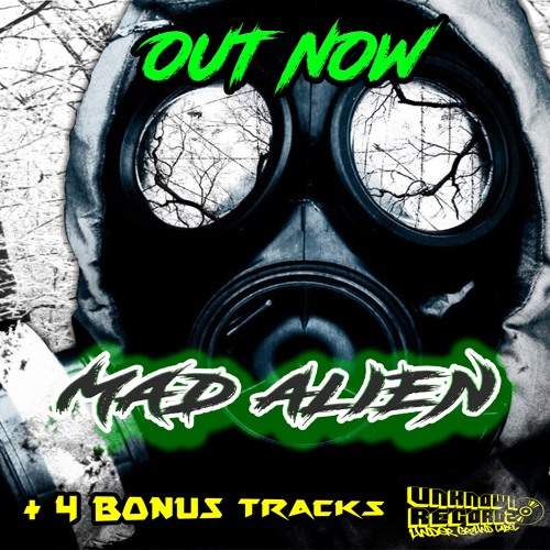 Mad Alien - Guilty Conscience Remix -  Quarantine 02 bonus track -Unknown Recordz