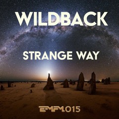 Wildback - Strange Way [ElectronicMusic.FM]