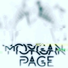Morgan Page & M.BRONX - Against The World (Moore Kismet Reboot)