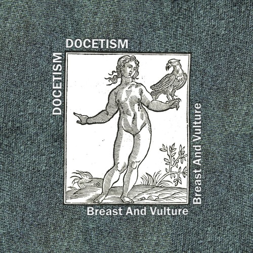 Docetism - Old Oak (Breast And Vulture)