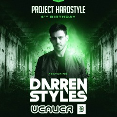 Project Hardstyle 4th Birthday ft: Darren Styles + Weaver & MCD (Promo Mix)