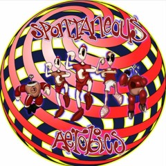 Spontaneous Aerobics  (Full Album)