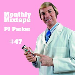 Mixtape 47