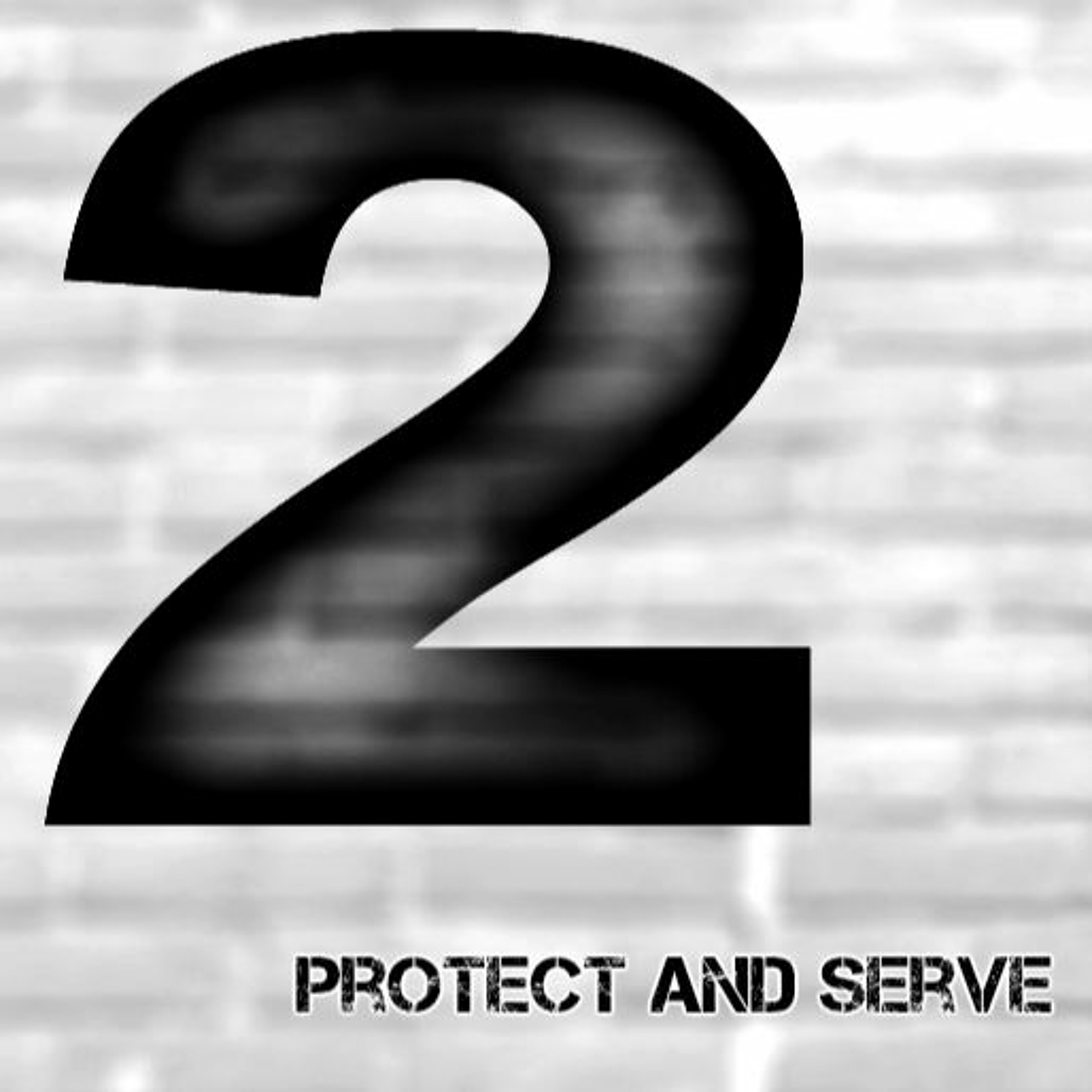 2 Protect and Serve episode artwork