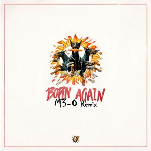 Kayzo - Born Again (M3-O Remix)